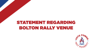 Statement Regarding Bolton Rally Venue